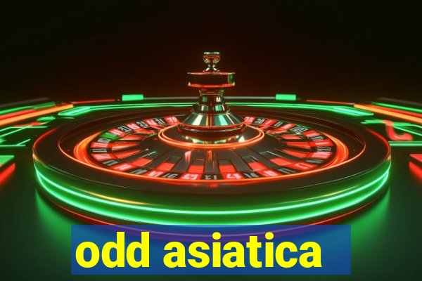 odd asiatica -1